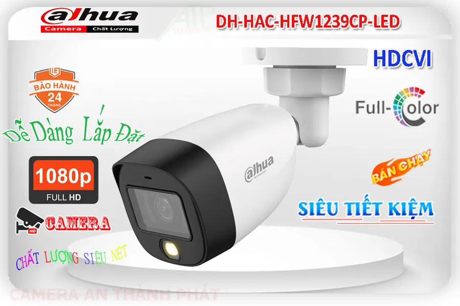 DH-HAC-HFW1239CP-LED Camera Full Color,Giá DH-HAC-HFW1239CP-LED,DH-HAC-HFW1239CP-LED Giá Khuyến Mãi,bán