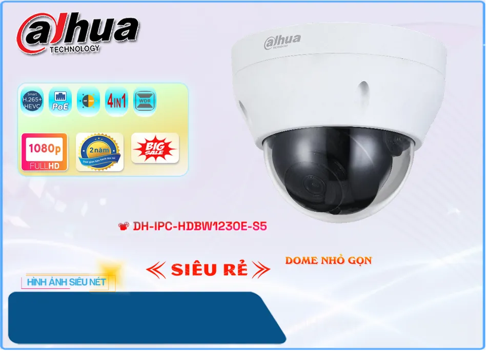 DH IPC HDBW1230E S5,Camera Dahua DH-IPC-HDBW1230E-S5,Chất Lượng DH-IPC-HDBW1230E-S5,Giá Ip POE Sắc Nét