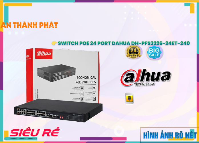 Switch chuyển đổi mạng,thông số DH-PFS3226-24ET-240,DH-PFS3226-24ET-240 Giá rẻ,DH PFS3226 24ET 240,Chất Lượng