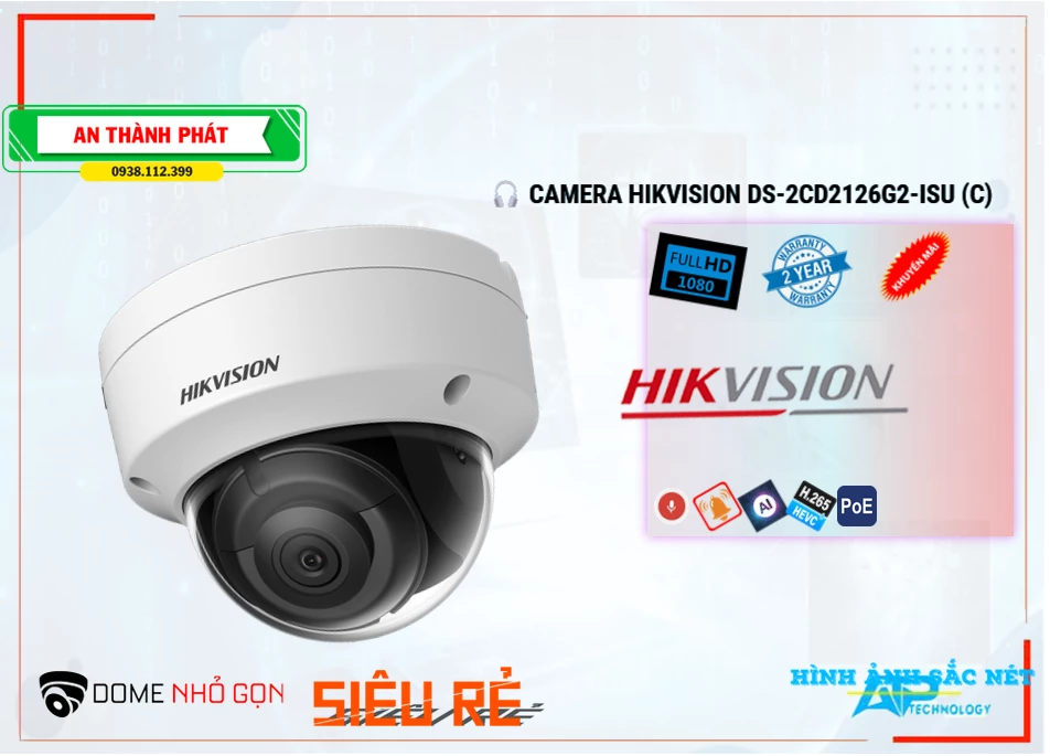 DS 2CD2126G2 ISU(C),Camera Hikvision DS-2CD2126G2-ISU(C),Chất Lượng DS-2CD2126G2-ISU(C),Giá Công Nghệ IP
