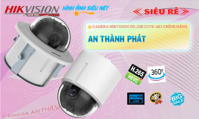 Camera Hikvision DS-2DE5225W-AE3 Tiết Kiệm