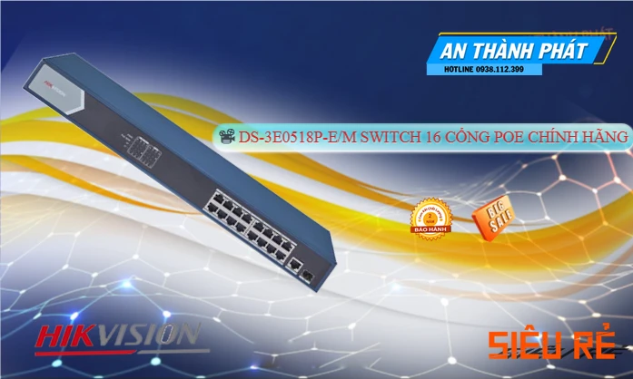 DS-3E0518P-E/M Hãng Hikvision Bộ chia mạng DS-3E0518P-E/M Hãng Hikvision Bộ chia mạng