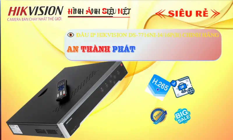 DS-7716NI-I4/16P(B) sắc nét Hikvision ➠