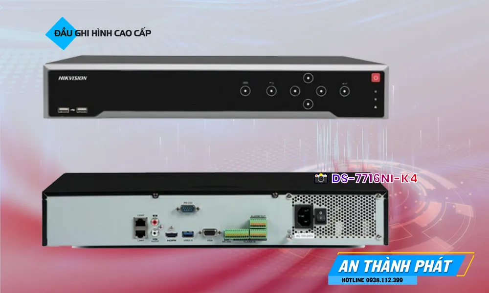 🌟👌 Đầu ghi Hikvision DS-7716NI-K4 Tiết Kiệm 🌟👌 Đầu ghi Hikvision DS-7716NI-K4 Tiết Kiệm