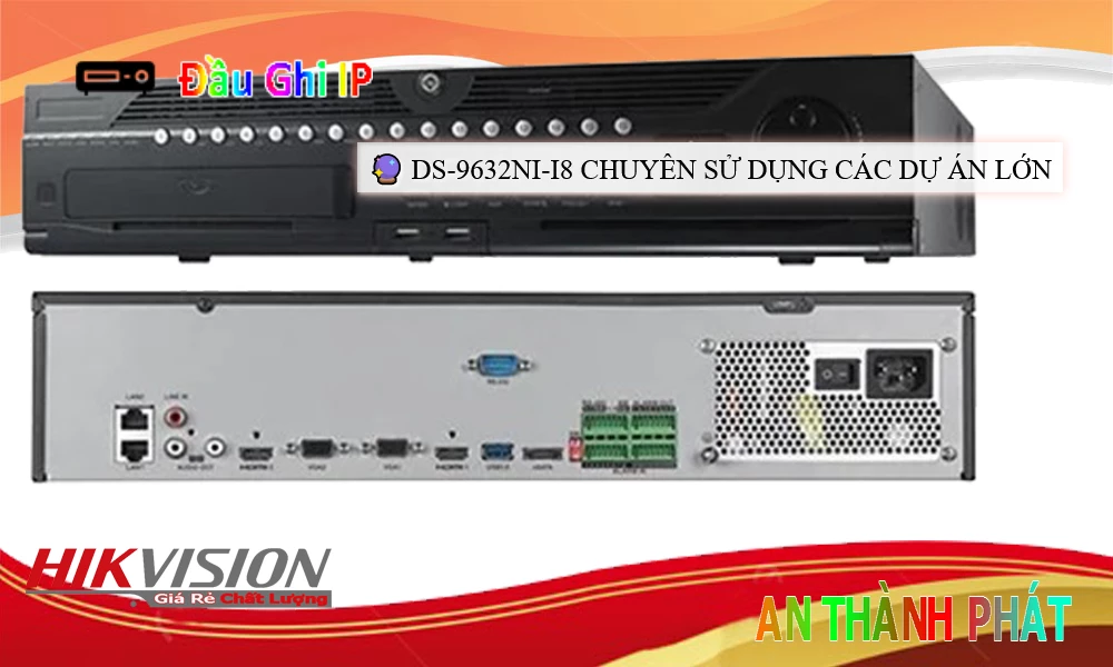 ✅ Đầu Thu KTS Hikvision DS-9632NI-I8 Giá rẻ ✅ Đầu Thu KTS Hikvision DS-9632NI-I8 Giá rẻ