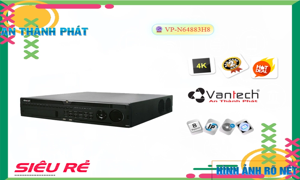 Đầu Ghi VanTech Thiết kế Đẹp VP-N64883H8,Giá HD IP VP-N64883H8,phân phối VP-N64883H8,VP-N64883H8 Bán Giá Rẻ,Giá Bán