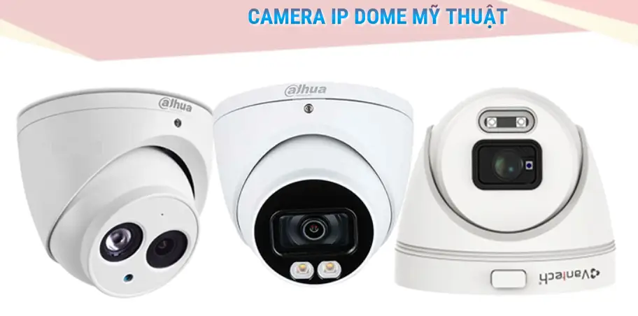 camera thiết kế dạng dome Dahua cho hình ảnh sắc nét chất lượng cao
