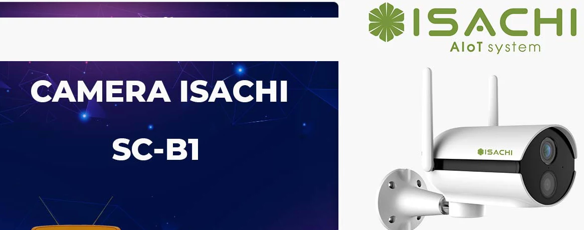 Camera Ishachi Giá Rẻ Chất Lượng