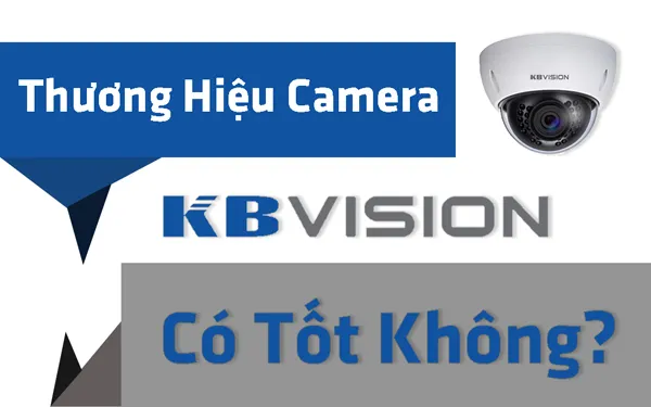 Lắp camera quan sát Quận 10 thương hiệu camera KBVISIOn UAS phân phối camera KBVISON USA An Thành phát dịch vụ lắp camera quan sát kbvision tại Quận 10 giá rẻ chất lượng dịch vụ tốt